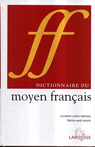 dictionnaire du moyen français